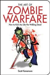 Book cover of The Art of Zombie Warfare by Unknown