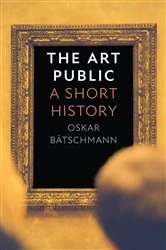 Book cover of The Art Public by Oskar Bätschmann