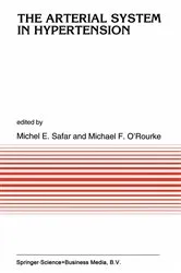 Book cover of The Arterial System in Hypertension by Michel Emile Safar