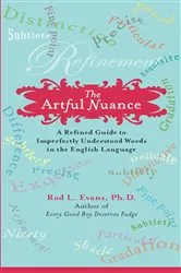 Book cover of The Artful Nuance by Rod L. Evans