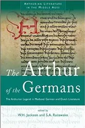 Book cover of The Arthur of the Germans (2nd ed.) by Harry Jackson