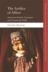 Book cover of The Artifice of Affect by Nicholas Manning