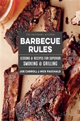 Book cover of The Artisanal Kitchen: Barbecue Rules by Joe Carroll