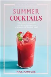 Book cover of The Artisanal Kitchen: Summer Cocktails by Nick Mautone