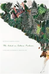 Book cover of The Artist as Culture Producer by Sharon Louden