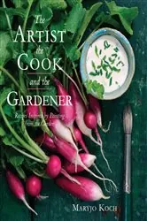 Book cover of The Artist, the Cook, and the Gardener by N/A