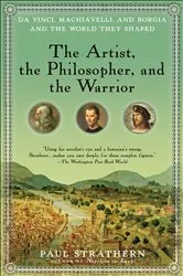 Book cover of The Artist, the Philosopher, and the Warrior by Paul Strathern