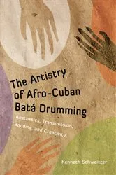 Book cover of The Artistry of Afro-Cuban Batá Drumming by Unknown