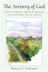 Book cover of The Artistry of God (2nd ed.) by Parkinson, Rebecca, S.