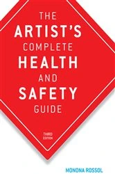 Book cover of The Artist's Complete Health and Safety Guide (3rd ed.) by Monona Rossol