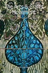 Book cover of The Arts & Crafts Movement by Oscar Lovell Triggs