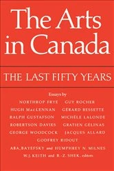 Book cover of The Arts in Canada by Keith, William, J.