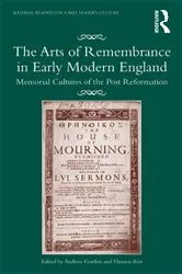 Book cover of The Arts of Remembrance in Early Modern England by Andrew Gordon