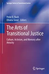 Book cover of The Arts of Transitional Justice by Unknown