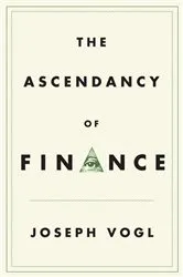 Book cover of The Ascendancy of Finance by Joseph Vogl