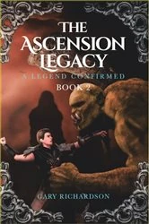 Book cover of The Ascension Legacy Book 2 by Gary Richardson