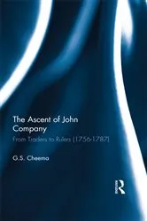 Book cover of The Ascent of John Company by G.S. Cheema