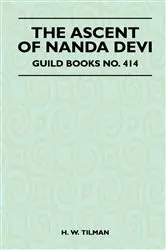 Book cover of The Ascent of Nanda Devi by H. W. Tilman