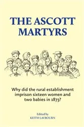 Book cover of The Ascott Martyrs by Unknown