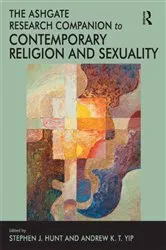 Book cover of The Ashgate Research Companion to Contemporary Religion and Sexuality by Andrew K.T. Yip