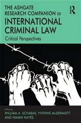 Book cover of The Ashgate Research Companion to International Criminal Law by Unknown