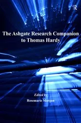 Book cover of The Ashgate Research Companion to Thomas Hardy by Rosemarie Morgan