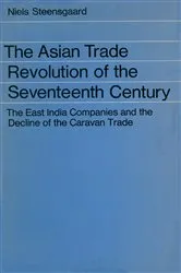 Book cover of The Asian Trade Revolution by Niels Steensgaard