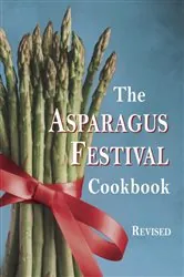 Book cover of The Asparagus Festival Cookbook by Jan Moore