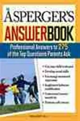 Book cover of The Asperger's Answer Book by Susan Ashley Ph.D.