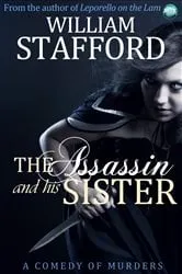 Book cover of The Assassin and His Sister by William Stafford