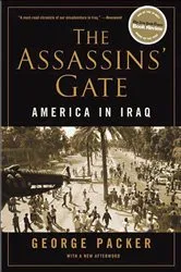 Book cover of The Assassins' Gate by George Packer