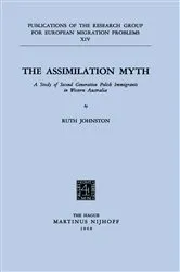 Book cover of The Assimilation Myth by R. Johnston