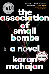 Book cover of The Association of Small Bombs by Karan Mahajan