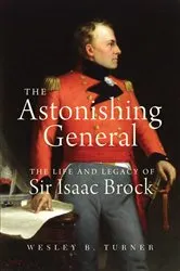 Book cover of The Astonishing General by Wesley B. Turner