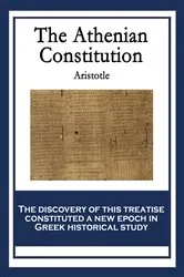 Book cover of The Athenian Constitution by Unknown