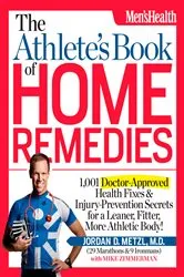 Book cover of The Athlete's Book of Home Remedies by Jordan D. Metzl