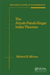 Book cover of The Atiyah-Patodi-Singer Index Theorem by Unknown