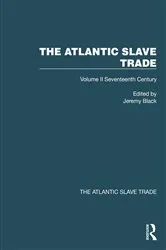 Book cover of The Atlantic Slave Trade by Jeremy Black