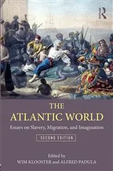 Book cover of The Atlantic World (2nd ed.) by Willem Klooster
