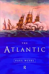Book cover of The Atlantic by Paul Butel