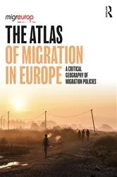 Book cover of The Atlas of Migration in Europe by Migreurop