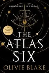 Book cover of The Atlas Six by Olivie Blake