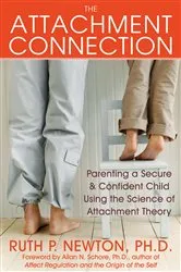 Book cover of The Attachment Connection by Ruth Newton