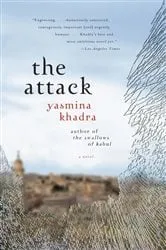 Book cover of The Attack by Yasmina Khadra