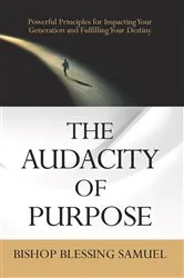 Book cover of The Audacity of Purpose by Unknown