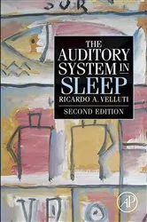 Book cover of The Auditory System in Sleep (2nd ed.) by Ricardo Velluti