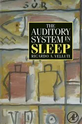Book cover of The Auditory System in Sleep by Ricardo Velluti
