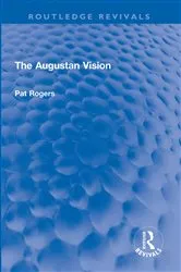 Book cover of The Augustan Vision by Pat Rogers