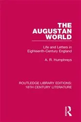 Book cover of The Augustan World by A. R. Humphreys