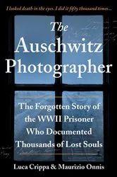 Book cover of The Auschwitz Photographer by Unknown